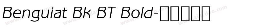 Benguiat Bk BT Bold字体转换